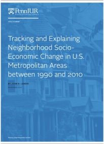 Tracking and Explaining Neighborhood Socio-Economic Change in U.S. Metropolitan Areas, 1990 - 2010 -- title page