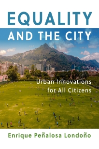 Equality and the City by Enrique Peñalosa Londoño book cover