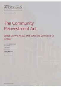 The Community Reinvestment Act: What Do We Know, and What Do We Need to Know? -- title page 