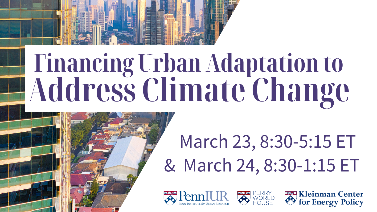 Financing Urban Adaptation To Address Climate Change PennIUR